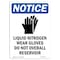 Signmission OSHA Sign, Liquid Nitrogen Wear With Symbol, 14in X 10in Rigid Plastic, 10" W, 14" H, Portrait OS-NS-P-1014-V-14019 - alternate 1